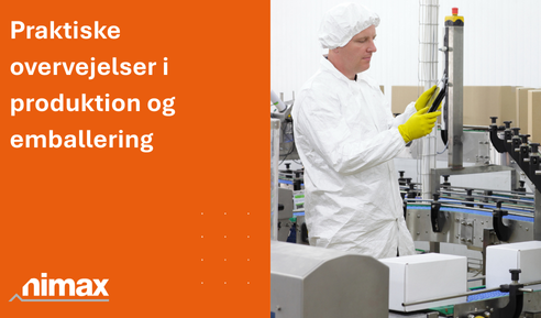 Praktiske overvejelser i produktion og emballering